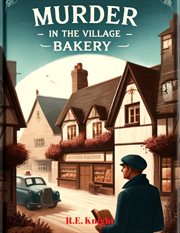 Murder in the Village Bakery cover image