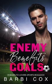 Enemies Benefits Goals cover image