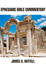 Ephesians Bible Commentary cover image