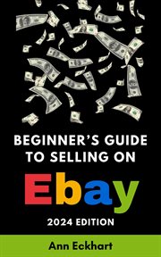 Beginner's Guide to Selling on eBay cover image