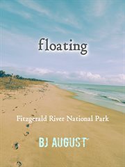 Floating : Fitzgerald River National Park cover image
