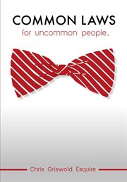 Common Laws for Uncommon People cover image