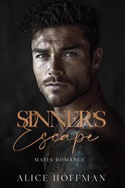 Sinner's Escape : Mafia Romance cover image