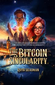 The Bitcoin Singularity cover image