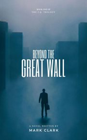 Beyond the Great Wall cover image