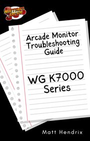 The Unofficial Wg K7000 Repair Guide cover image