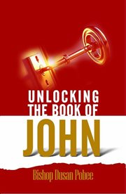 Unlocking the Book of John cover image