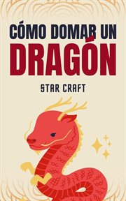 Cómo Domar Un Dragón cover image