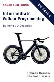 Intermediate Vulkan Programming- Building 3D Graphics cover image