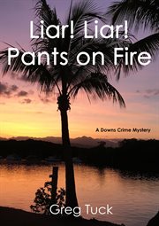 Liar! Liar! Pants on Fire cover image