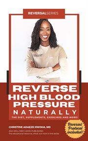 Reverse High Blood Pressure Naturally cover image