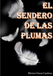 El Sendero De Las Plumas cover image