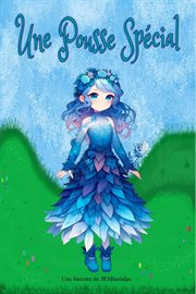Une Pousse Spéciale cover image