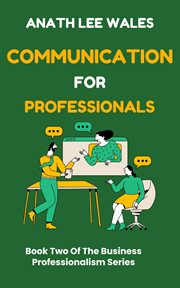 Communication for Professionals cover image