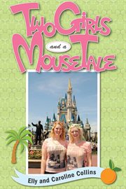 Two Girls and a Mouse Tale cover image
