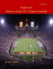 Fight On! History of USC Trojans Football cover image