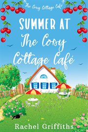 Summer at the Cosy Cottage Café cover image