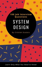 System Design - 100 Job Interview Questions cover image