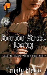 Bourbon Street Loving cover image