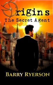 Origins : The Secret Agent cover image