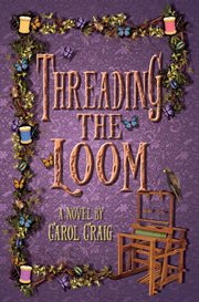 Threading the Loom cover image