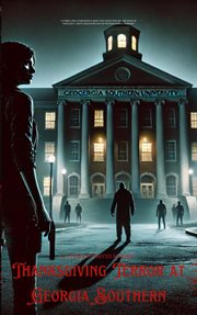 Thanksgiving Terror at Georgia Southern cover image