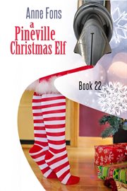 A Pineville Christmas Elf cover image