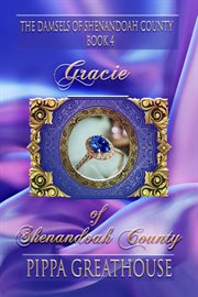 Gracie of Shenandoah County cover image