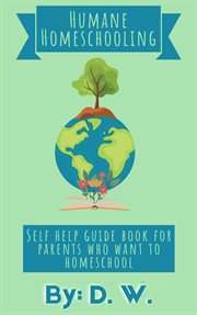 Humane Homeschooling cover image