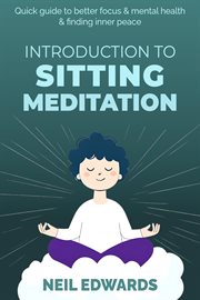 Introduction to Sitting Meditation cover image