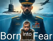 Born into Fear cover image