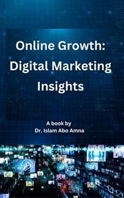 Online Growth : Digital Marketing Insights cover image