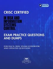 CRISC Certified in Risk and Information Systems Control Exam Practice Questions And Dumps ISACA CRIS cover image