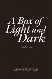 A Box of Light and Dark cover image