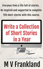 Write a Collection of Short Stories in a Year cover image
