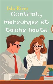 Contrat, Mensonges Et Talons Hauts cover image