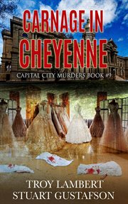 Carnage in Cheyenne cover image