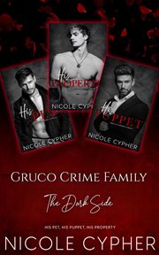 Gruco Crime Family : The Dark Side cover image