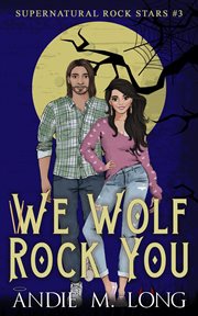 We Wolf Rock You cover image