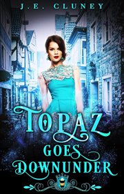 Topaz Goes Downunder cover image