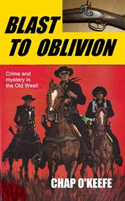 Blast to Oblivion cover image