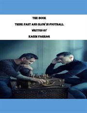 Thinking Fast and Slow in Football cover image
