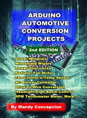 Arduino Automotive Conversion Projects cover image