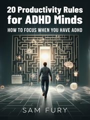 20 productivity rules for ADHD minds cover image