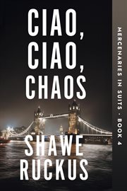 Ciao, Ciao, Chaos cover image