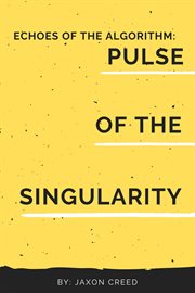 Pulse of the Singularity cover image