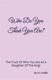 Who Do You Think You Are cover image