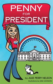 Penny for President cover image