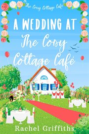 A Wedding at the Cosy Cottage Café cover image