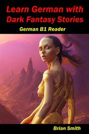 Learn German With Dark Fantasy Stories cover image